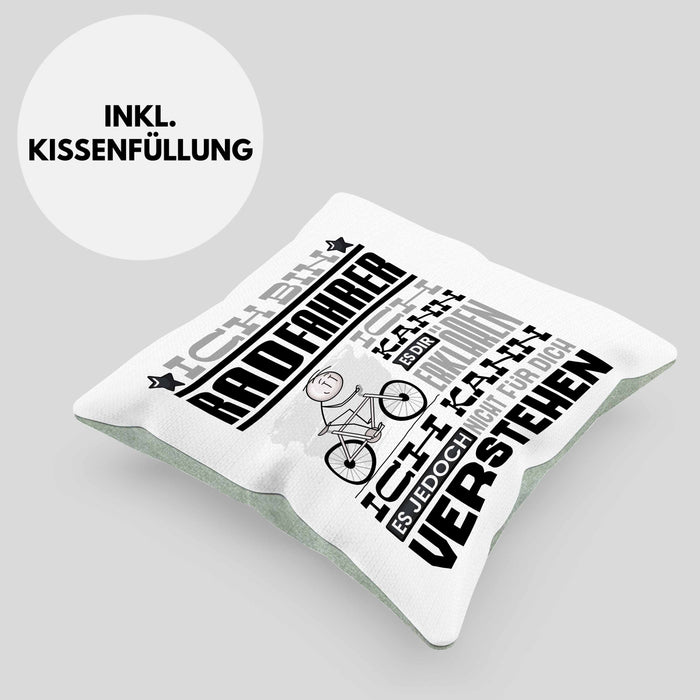 Radfahrer Geschenk Kaffee-Kissen mit Füllung 40x40 Geschenkidee für Radfahrer Ich Bin Radfahrer Ich Kann Es Dir Erklären Jedoch Nicht Für Dich Verstehen Spruch Lustig (Grau) Grün Trendation