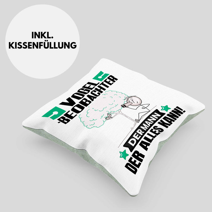 Vogelbeobachter Kissen mit Füllung 40x40 Geschenk für Vogelbeobachter Der Mann Der Alles Kann Geschenkidee zum Geburtstag (Grau) Grün Trendation
