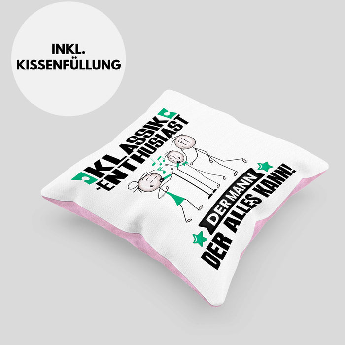 Klassik-Enthusiast Kissen mit Füllung 40x40 Geschenk für Klassik-Enthusiast Der Mann Der Alles Kann Geschenkidee zum Geburtstag (Grau) Rosa Trendation