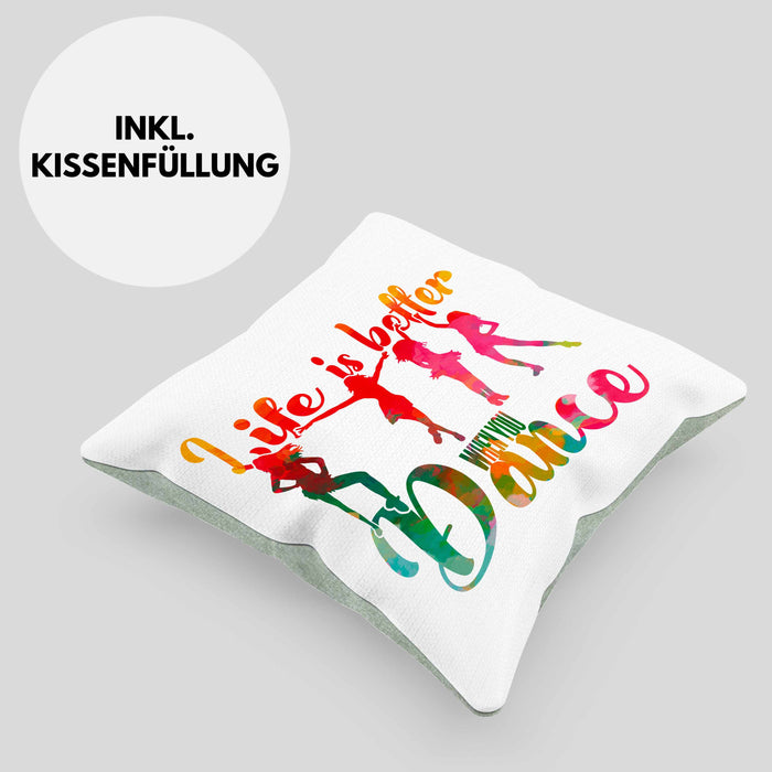 Tanzen Kissen mit Füllung 40x40 Geschenk für Tänzerin Life Is Better When You Dance (Grau) Grün Trendation