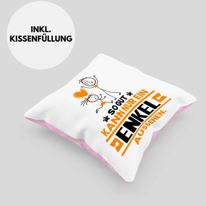 Enkel Geschenk Kissen mit Füllung 40x40 So Gut Kann Nur Ein Enkel Aussehen Geschenkidee (Grau) Rosa Trendation