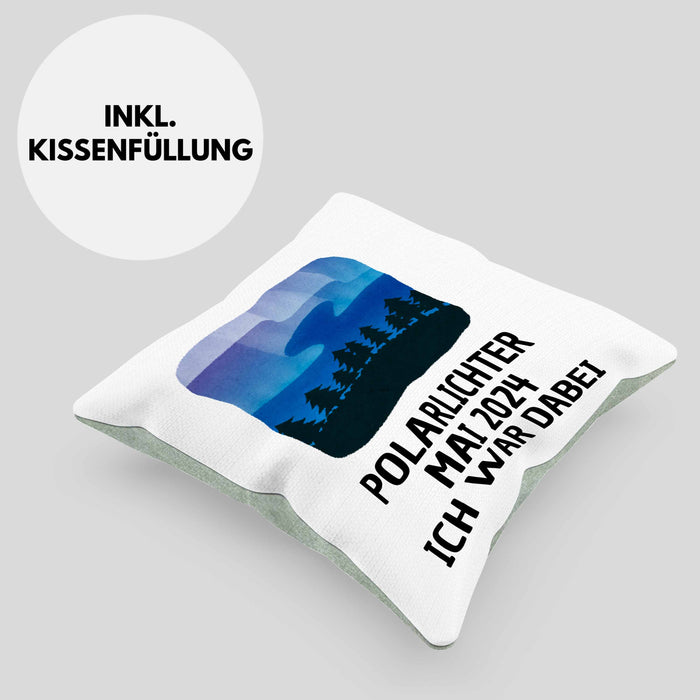 Polarlichter 2024 Kissen mit Füllung 40x40 Geschenk Ich War Dabei Polar-Lichter Polarlicht Heute Nochmal Polarlichter Spruch (Grau) Grün Trendation