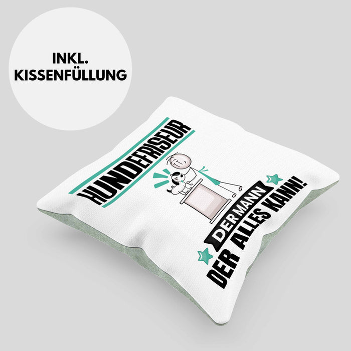 Hundefriseur Kissen mit Füllung 40x40 Geschenk für Hundefriseur Der Mann Der Alles Kann Geschenkidee zum Geburtstag (Grau) Grün Trendation