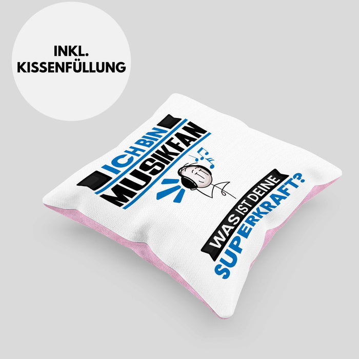 Musikfan Kissen mit Füllung 40x40 Geschenk für Musikfan Geburtstag Lustiger Spruch Was Ist Deine Superkraft (Grau) Rosa Trendation