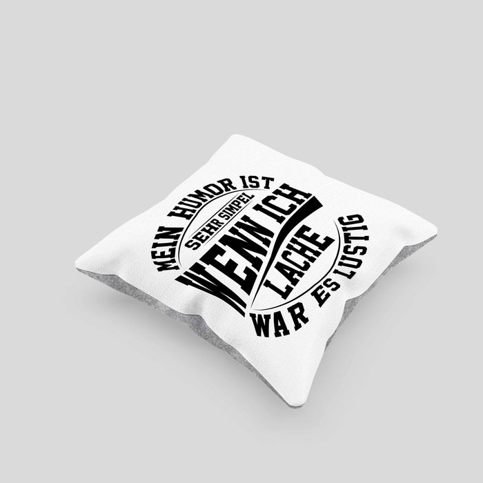 Lustige Kissen mit Füllung 40x40 mit Spruch Mein Humor Ist Simpel Wenn Ich Lache War Es Lustig Geschenk Arbeits-Kollege Geschenkidee Gag Joke (Grau) Grau Trendation