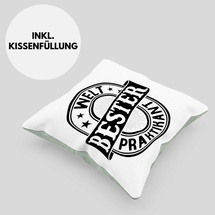 Praktikant Kissen mit Füllung 40x40 Geschenk Lustiger Spruch Welt Bester Praktikant (Grau) Grün Trendation
