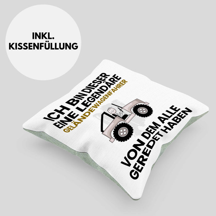 Geländewagenfahrer Geschenk Kissen mit Füllung 40x40 Lustige Geschenkidee Geburtstag für Geländewagenfahrer Ich Bin Dieser Legendäre Geländewagenfahrer Von Dem Alle Geredet Haben (Grau) Grün Trendation