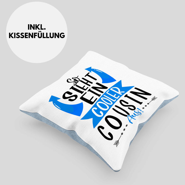 Cousin Kissen mit Füllung 40x40 Geschenk So Sieht Ein Cooler Cousin Aus Geschenkidee Bester Cousin (Grau) Blau Trendation