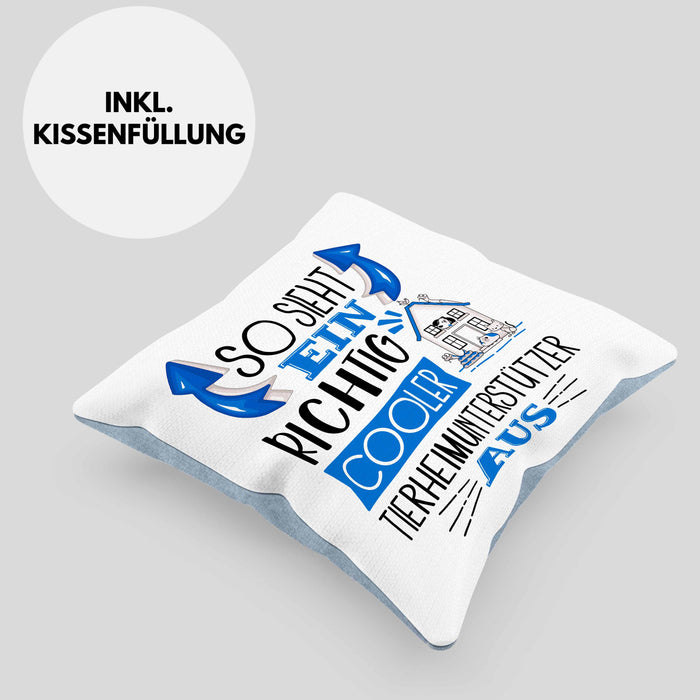 So Sieht Ein Richtig Cooler Tierheimunterstützer Aus Kissen mit Füllung 40x40 Geschenk für Tierheim Geschenkidee Spruch (Grau) Blau Trendation