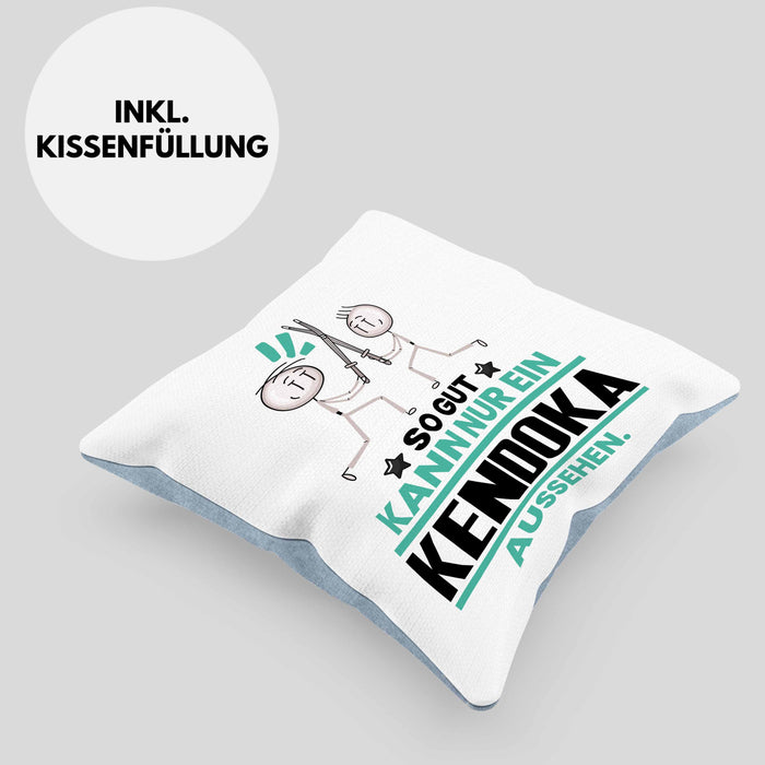 Kendoka Geschenk Kissen mit Füllung 40x40 So Gut Kann Nur Ein Kendoka Aussehen Geschenkidee (Grau) Blau Trendation