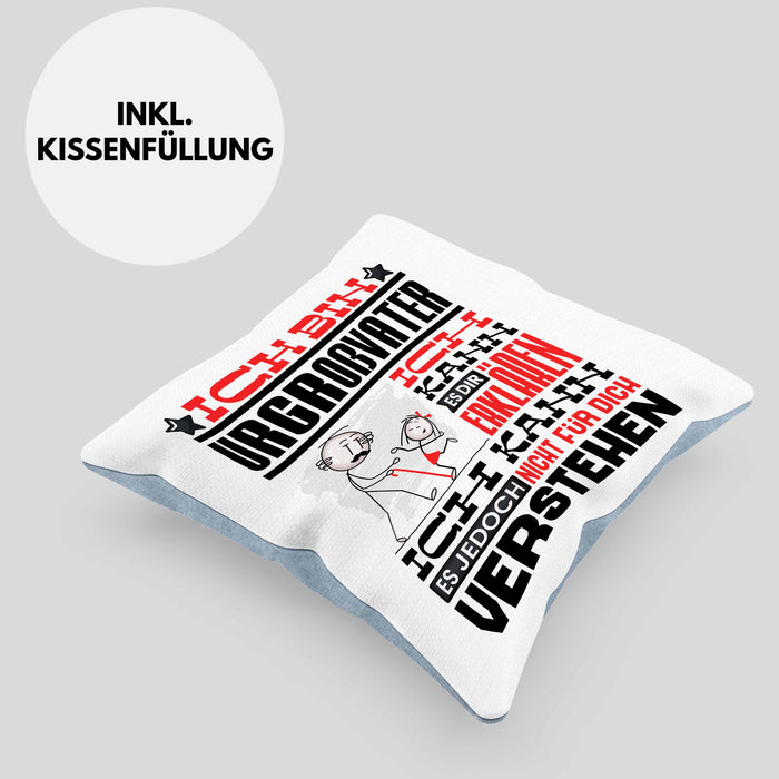 Urgroßvater Geschenk Kaffee-Kissen mit Füllung 40x40 Geschenkidee für Urgroßvater Ich Bin Urgroßvater Ich Kann Es Dir Erklären Jedoch Nicht Für Dich Verstehen Spruch Lustig (Grau) Blau Trendation