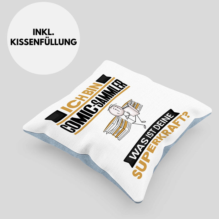 Comic-Sammler Kissen mit Füllung 40x40 Geschenk für Comic-Sammler Geburtstag Lustiger Spruch Was Ist Deine Superkraft (Grau) Blau Trendation