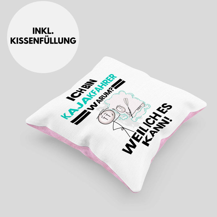 Kajakfahrer Geschenk Kissen mit Füllung 40x40 Lustiger Spruch Ich Bin Kajakfahrer Warum Weil Ich Es Kann Geschenkidee Bester Kajakfahrer Geburtstag (Grau) Rosa Trendation