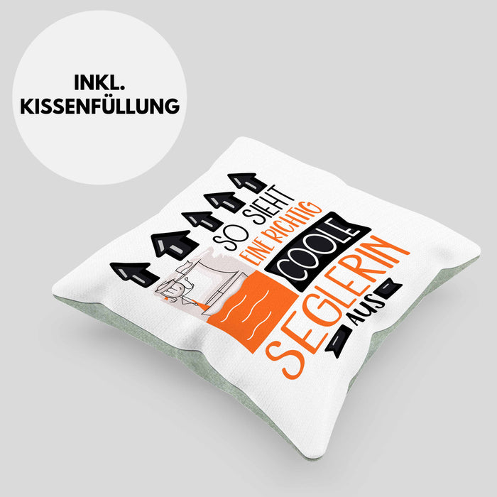 Seglerin Geschenk Kissen mit Füllung 40x40 Lustig Geschenkidee für Seglerin Geburtstag So Sieht Eine Richtig Coole Seglerin Aus Frauen Spruch (Grau) Grün Trendation