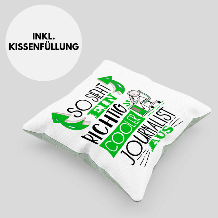 Journalist Kissen mit Füllung 40x40 Geschenk So Sieht Ein RIchtig Cooler Journalist Aus Geschenkidee Lustiger Spruch Geburtstag (Grau) Grün Trendation