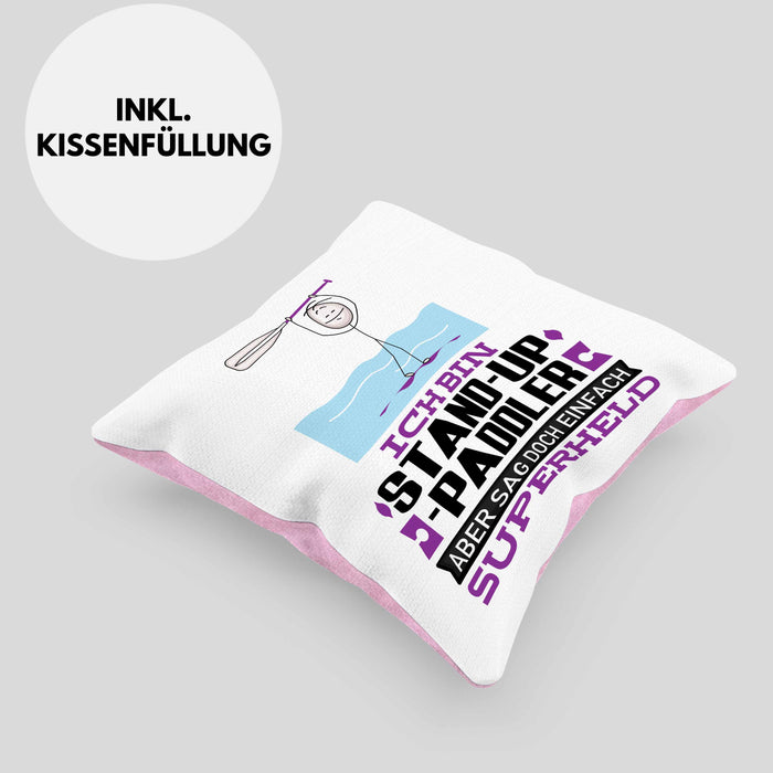 Stand-Up-Paddler Geschenk Kissen mit Füllung 40x40 Ich Bin Stand-Up-Paddler Aber Sag Doch Einfach Superheld Lustige Geschenkdiee für Stand-Up-Paddler (Grau) Rosa Trendation