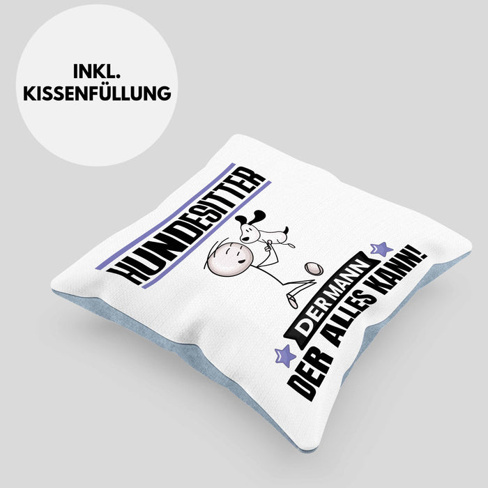 Hundesitter Kissen mit Füllung 40x40 Geschenk für Hundesitter Der Mann Der Alles Kann Geschenkidee zum Geburtstag (Grau) Blau Trendation