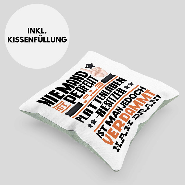 Plattenladenbesitzer Geschenk Kissen mit Füllung 40x40 Lustige Geschenkidee für Plattenladenbesitzer Geburtstag Niemand Ist Perfekt Aber Als Plattenladenbesitzer Ist Man Nah Dran (Grau) Grün Trendation