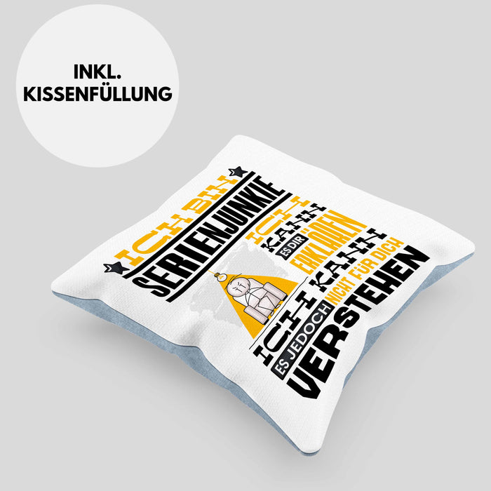 Serienjunkie Geschenk Kaffee-Kissen mit Füllung 40x40 Geschenkidee für Serienjunkie Ich Bin Serienjunkie Ich Kann Es Dir Erklären Jedoch Nicht Für Dich Verstehen Spruch Lustig (Grau) Blau Trendation