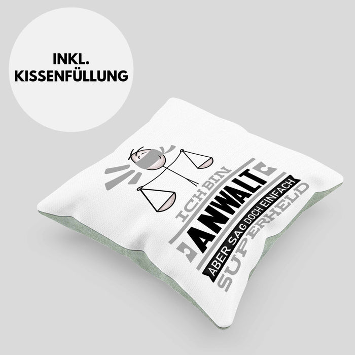 Anwalt Geschenk Kissen mit Füllung 40x40 Ich Bin Anwalt Aber Sag Doch Einfach Superheld Lustige Geschenkdiee für Anwalt (Grau) Grün Trendation