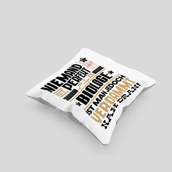 Biologe Geschenk Kissen mit Füllung 40x40 Lustige Geschenkidee für Biologe Geburtstag Niemand Ist Perfekt Aber Als Biologe Ist Man Nah Dran (Grau) Grau Trendation