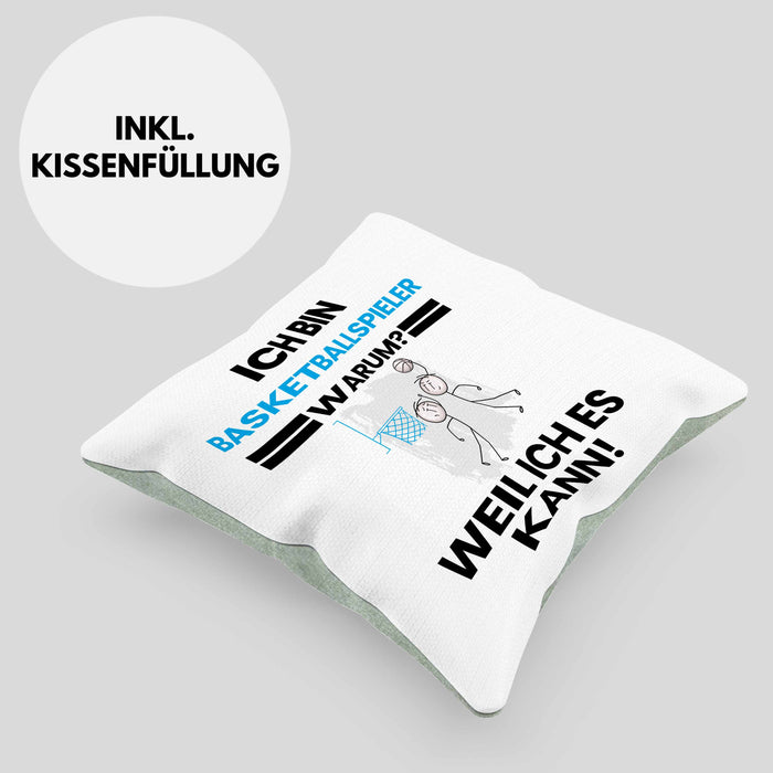 Basketballspieler Geschenk Kissen mit Füllung 40x40 Lustiger Spruch Ich Bin Basketballspieler Warum Weil Ich Es Kann Geschenkidee Bester Basketballspieler Geburtstag (Grau) Grün Trendation