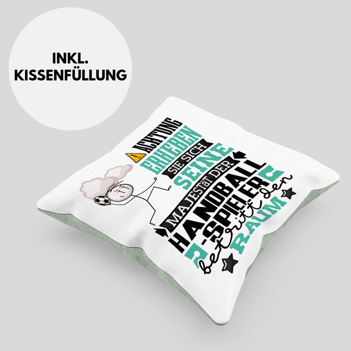 Handballspieler Geschenk Kissen mit Füllung 40x40 Lustiger Spruch Erheben Sie Sich Der Handballspieler Betritt den Raum (Grau) Grün Trendation