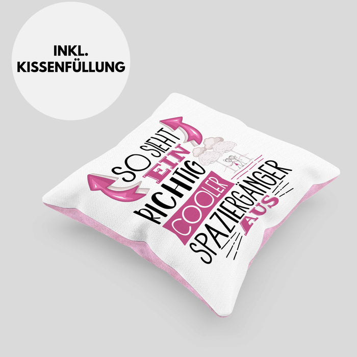 So Sieht Ein Richtig Cooler Spaziergänger Aus Geschenk Kissen mit Füllung 40x40 Lustiger Spruch Geschenkidee (Grau) Rosa Trendation
