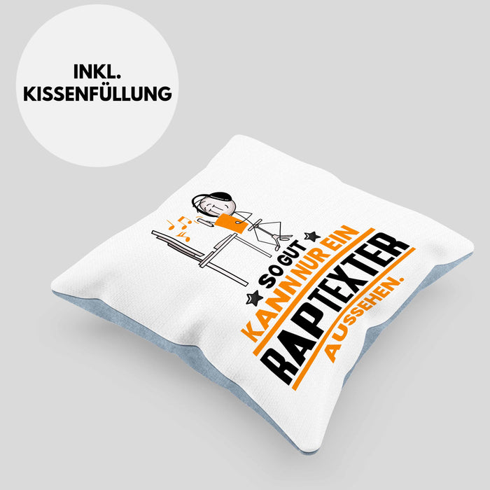Raptexter Geschenk Kissen mit Füllung 40x40 So Gut Kann Nur Ein Raptexter Aussehen Geschenkidee (Grau) Blau Trendation