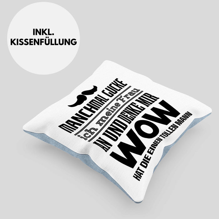 Ehefrau Ehemann Kissen mit Füllung 40x40 mit Spruch Lustiges Geschenk Frau Männer Toller Mann (Grau) Blau Trendation