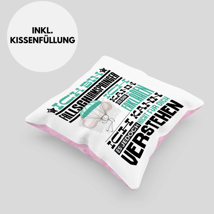Fallschirmspringer Geschenk Kaffee-Kissen mit Füllung 40x40 Geschenkidee für Fallschirmspringer Ich Bin Fallschirmspringer Ich Kann Es Dir Erklären Jedoch Nicht Für Dich Verstehen Spruch Lustig (Grau) Rosa Trendation