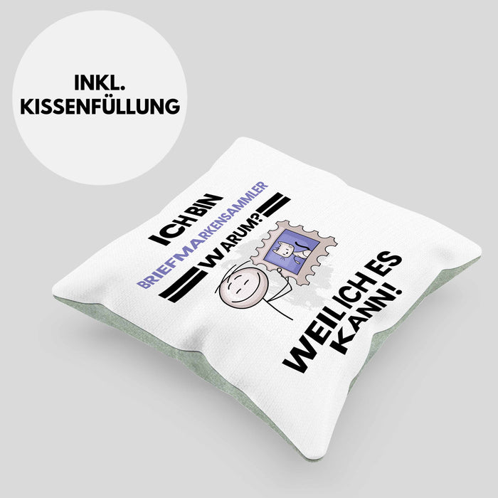 Briefmarkensammler Geschenk Kissen mit Füllung 40x40 Lustiger Spruch Ich Bin Briefmarkensammler Warum Weil Ich Es Kann Geschenkidee Bester Briefmarkensammler Geburtstag (Grau) Grün Trendation