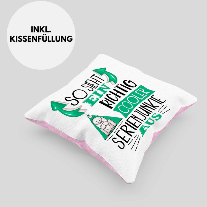 So Sieht Ein Richtig Cooler Serienjunkie Aus Geschenk Kissen mit Füllung 40x40 Lustiger Spruch Geschenkidee (Grau) Rosa Trendation