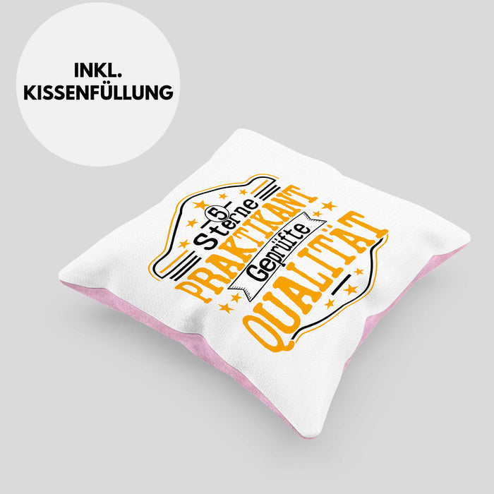 Praktikant Kissen mit Füllung 40x40 Geschenk Für Praktikanten Geschenkidee Geprüfte Qualität (Grau) Rosa Trendation