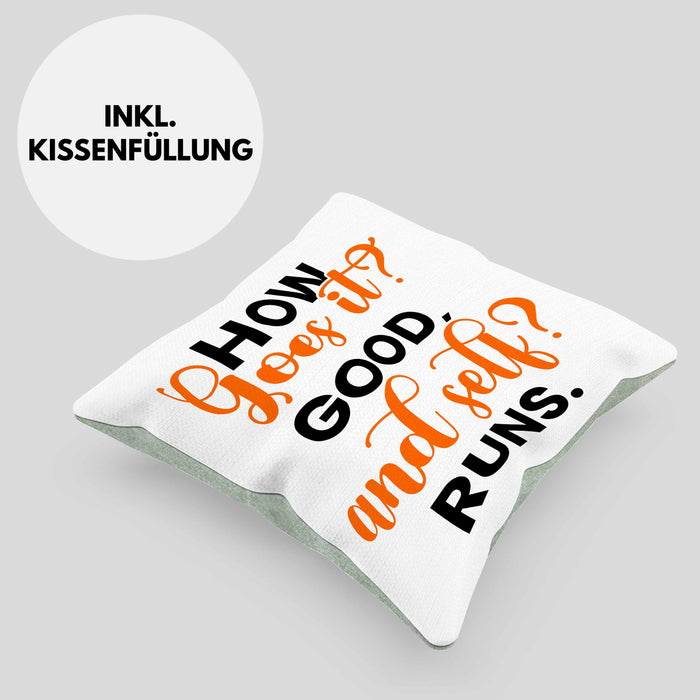Lustige Kissen mit Füllung 40x40 Denglisch-Spruch "How goes it? Good!" (Grau) Grün Trendation