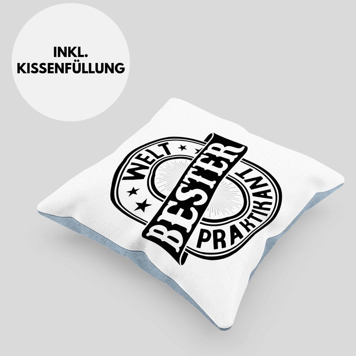 Praktikant Kissen mit Füllung 40x40 Geschenk Lustiger Spruch Welt Bester Praktikant (Grau) Blau Trendation