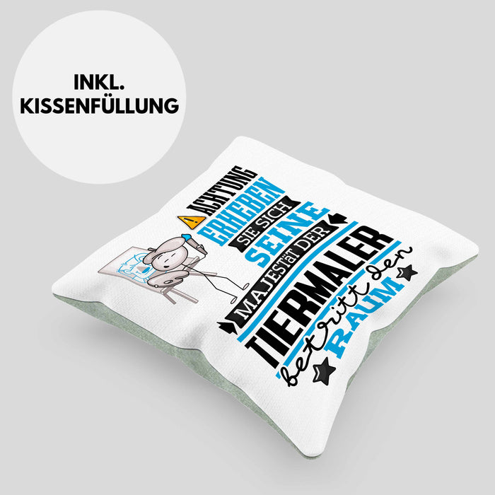 Tiermaler Geschenk Kissen mit Füllung 40x40 Lustiger Spruch Erheben Sie Sich Der Tiermaler Betritt den Raum (Grau) Grün Trendation