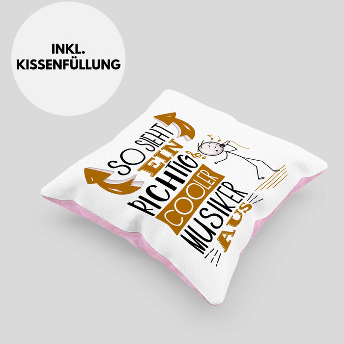 Musiker Kissen mit Füllung 40x40 Geschenk So Sieht Ein RIchtig Cooler Musiker Aus Geschenkidee Lustiger Spruch Geburtstag Musiklehrer (Grau) Rosa Trendation