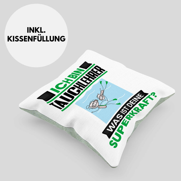 Tauchlehrer Kissen mit Füllung 40x40 Geschenk für Tauchlehrer Geburtstag Lustiger Spruch Was Ist Deine Superkraft (Grau) Grün Trendation