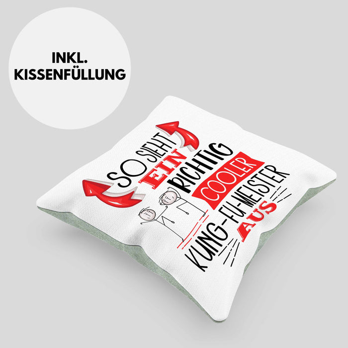 Kung-Fu Kissen mit Füllung 40x40 Geschenk So Sieht Ein Richtig Cooler Kung-Fu Aus Geschenkidee Spruch Lustig (Grau) Grün Trendation