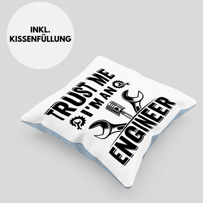 Trust Me I'm An Engineer Ingenieur Kissen mit Füllung 40x40 Geschenk Geschenkidee Sprüche Ingenieurswesen Geschenkidee Spruch (Grau) Blau Trendation