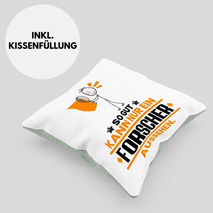 Forscher Geschenk Kissen mit Füllung 40x40 So Gut Kann Nur Ein Forscher Aussehen Geschenkidee (Grau) Grün Trendation
