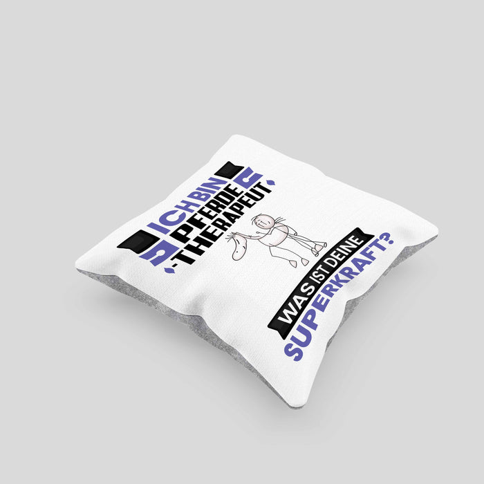 Pferdetherapeut Kissen mit Füllung 40x40 Geschenk für Pferdetherapeut Geburtstag Lustiger Spruch Was Ist Deine Superkraft (Grau) Grau Trendation