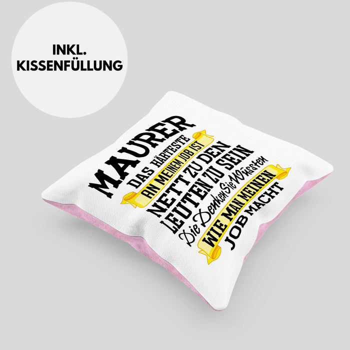Maurer Kissen mit Füllung 40x40 Geschenk Mit Spruch Geschenkidee Lustig Männer Job Machen (Grau) Rosa Trendation