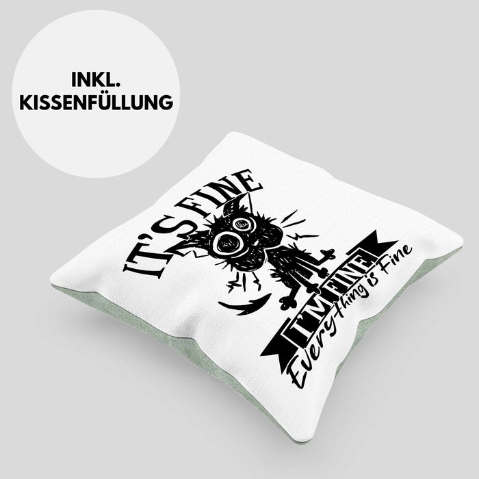 Lustige Kissen mit Füllung 40x40 Geschenk It's Fine I'm Fine Everything Is Fine Geschenkidee Frauen Sarkasmus Humor (Grau) Grün Trendation