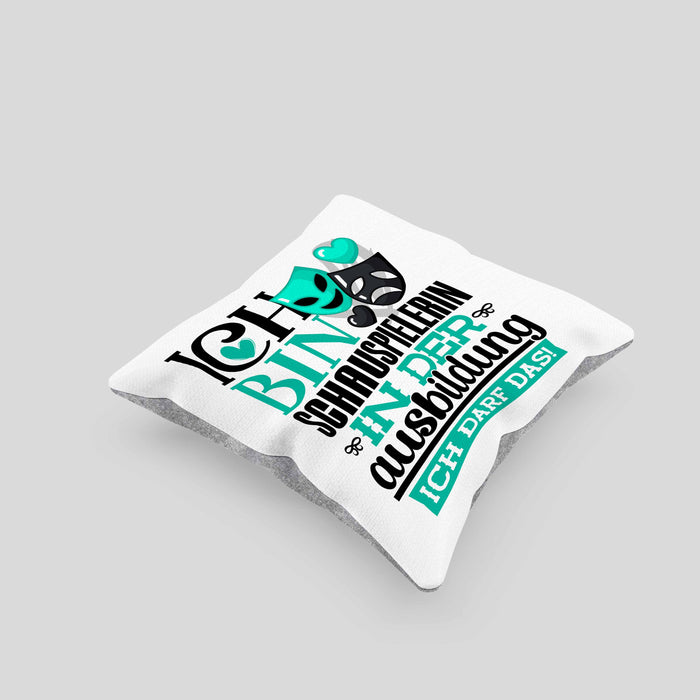 Schauspielerin Ausbildung Start Geschenk Kissen mit Füllung 40x40 Ich Bin Schauspielerin In Der Ausbildung Ich Darf Das Geschenkidee (Grau) Grau Trendation