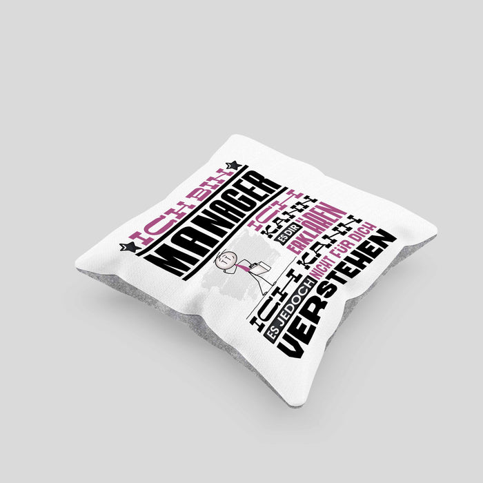 Manager Geschenk Kissen mit Füllung 40x40 Geschenkidee für Manager Geburtstag Lustiger Spruch Ich Bin Manager Ich Kann Es Dir Erklären Aber Nicht Für Dich Verstehen (Grau) Grau Trendation