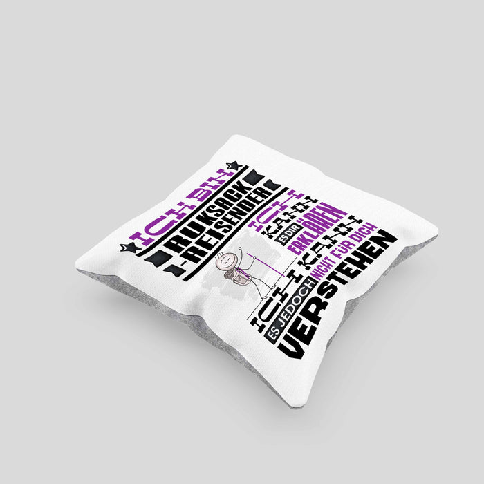 Rucksackreisender Geschenk Kaffee-Kissen mit Füllung 40x40 Geschenkidee für Rucksackreisender Ich Bin Rucksackreisender Ich Kann Es Dir Erklären Jedoch Nicht Für Dich Verstehen Spruch Lustig (Grau) Grau Trendation