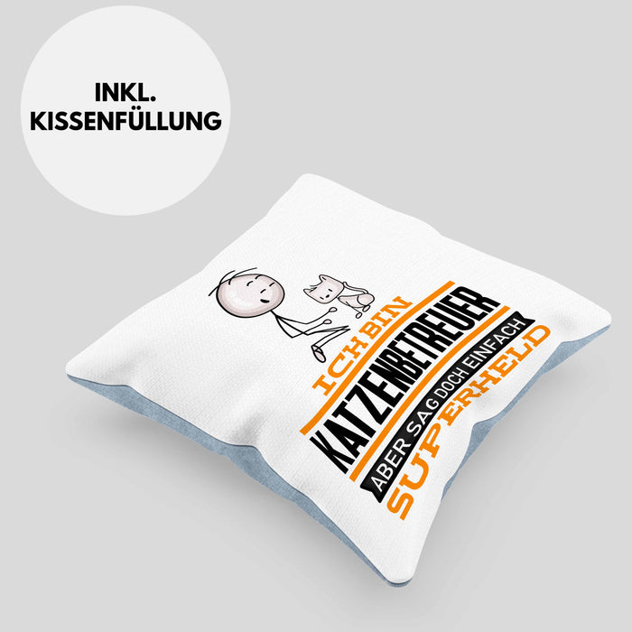 Katzenbetreuer Geschenk Kissen mit Füllung 40x40 Ich Bin Katzenbetreuer Aber Sag Doch Einfach Superheld Lustige Geschenkdiee für Katzenbetreuer (Grau) Blau Trendation
