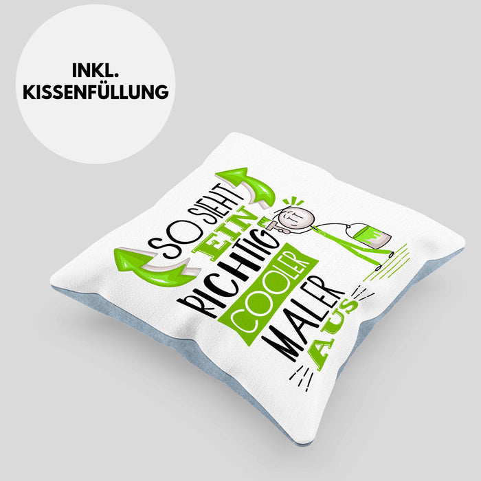 Maler Kissen mit Füllung 40x40 Geschenk So Sieht Ein RIchtig Cooler Maler Aus Geschenkidee Lustiger Spruch Geburtstag (Grau) Blau Trendation